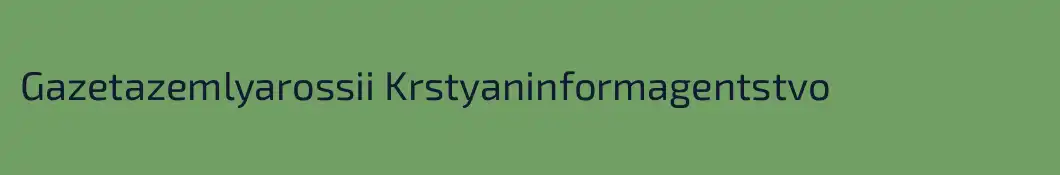 Gazetazemlyarossii Krstyaninformagentstvo